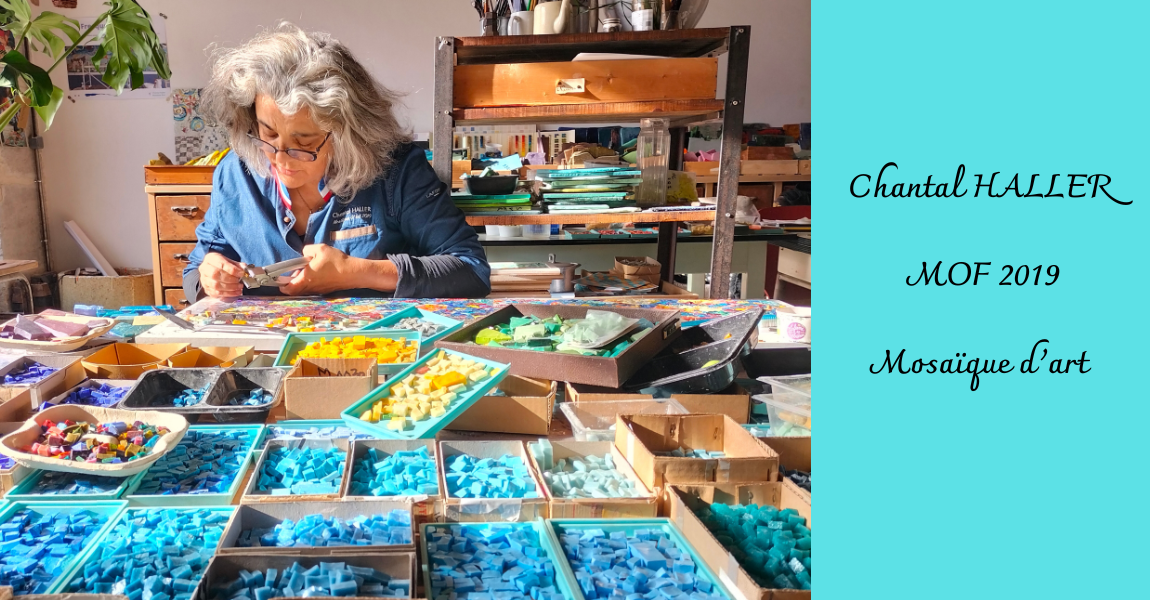 CHANTAL HALLER, MOF 2019 MOSAÏQUE D’ART